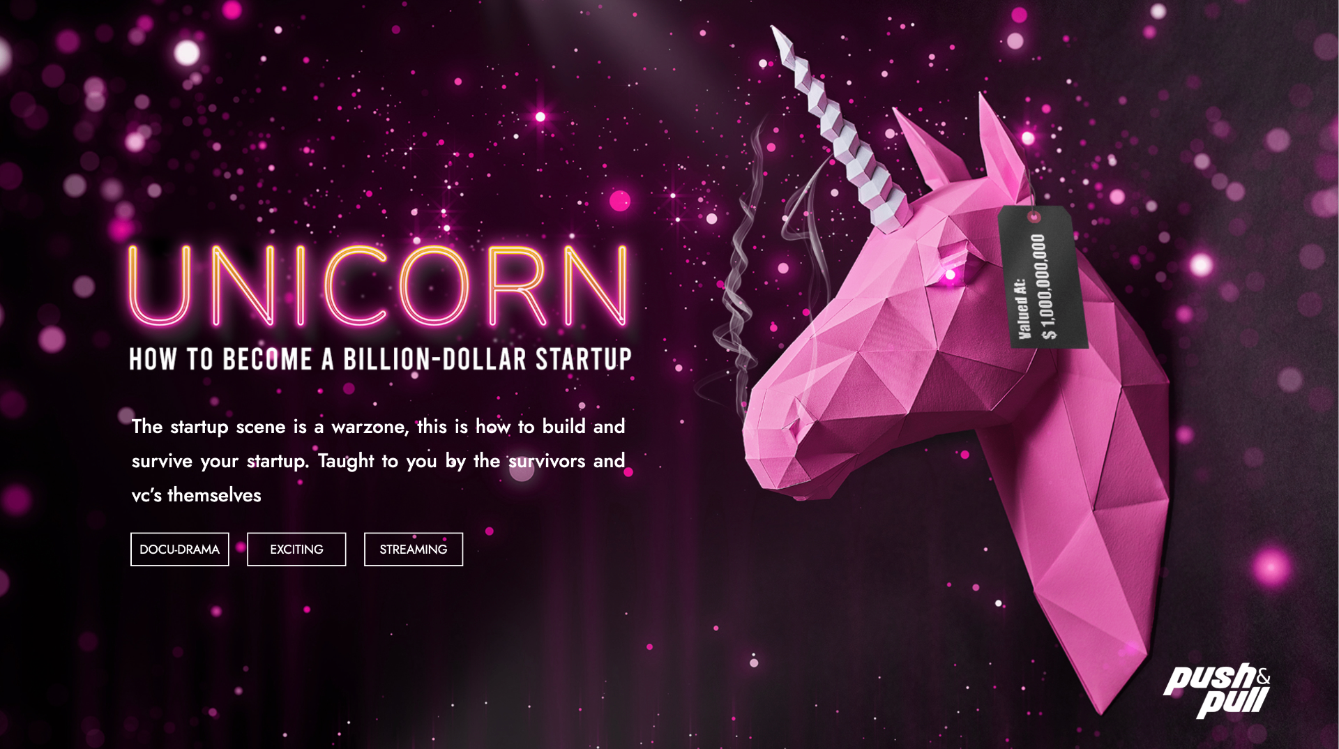 Unicorn — How to become a billion-dollar startup